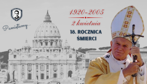 18 rocznica śmierci świętego Jana Pawła II